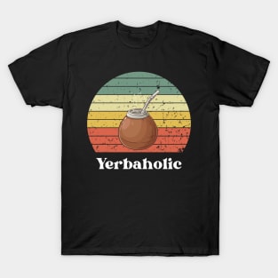 Yerbaholic T-Shirt